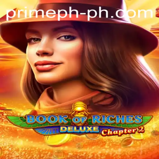 Exploring the Exhilarating World of Book of Riches Deluxe Chapter 2 and Its Impact